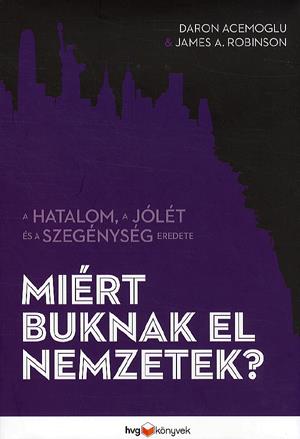 Miért buknak el nemzetek?