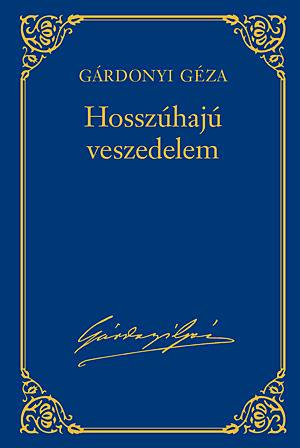 Hosszúhajú veszedelem