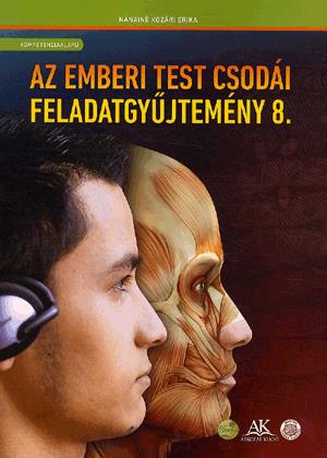 Az emberi test csodái 8. - Feladatgyűjtemény