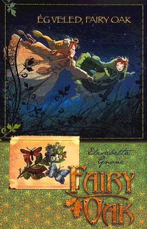 Ég veled, Fairy Oak!