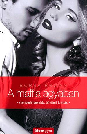 A maffia ágyában (Maffia 1.)