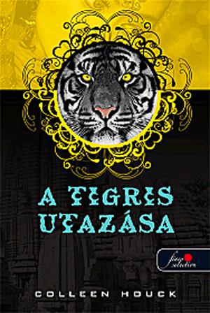 A tigris utazása