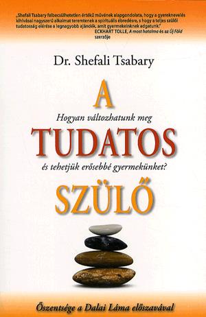 A tudatos szülő