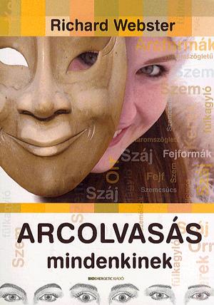 ARCOLVASÁS mindenkinek