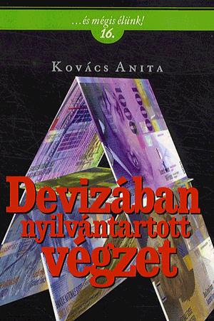 Devizában nyilvántartott végzet