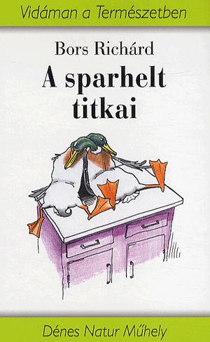 A sparhelt titkai