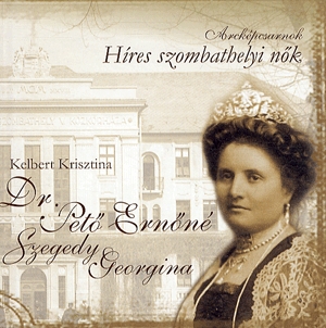 Arcképcsarnok - Dr. Pető Ernőné Szegedy Georgina