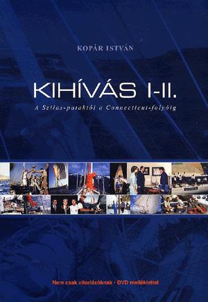 Kihívás I-II.
