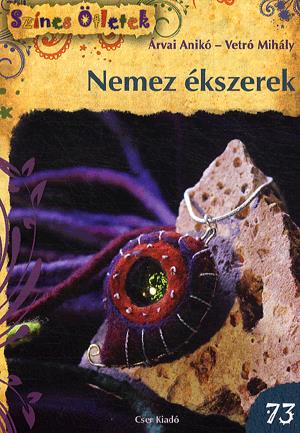Nemez ékszerek