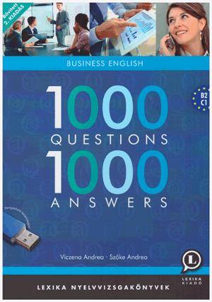 1000 Questions, 1000 Answers: Business English