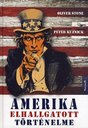 Amerika elhallgatott történelme