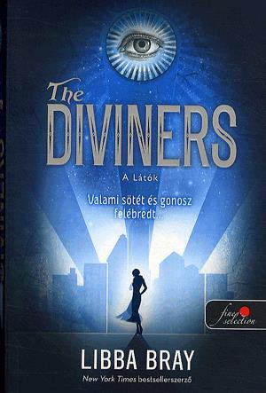 The Diviners - A Látók