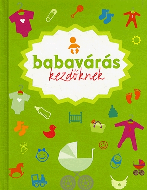 Babavárás kezdőknek