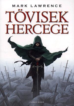 Tövisek Hercege