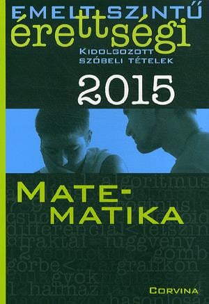Emelt szintű érettségi 2015 - Matematika