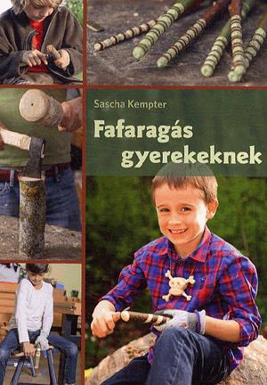 Fafaragás gyerekeknek