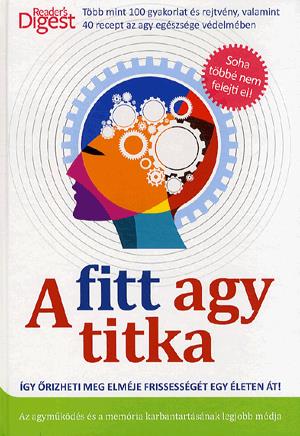 A fitt agy titka
