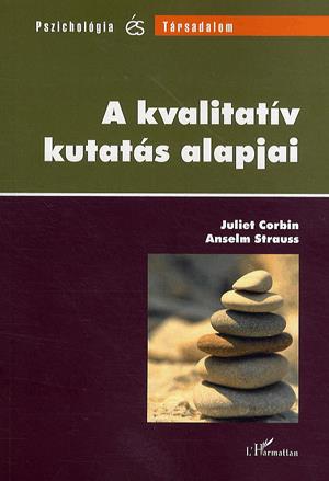 A kvalitatív kutatás alapjai