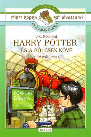 Olvasmánynapló J.K. Rowling Harry Potter és a bölcsek köve című regényéhez