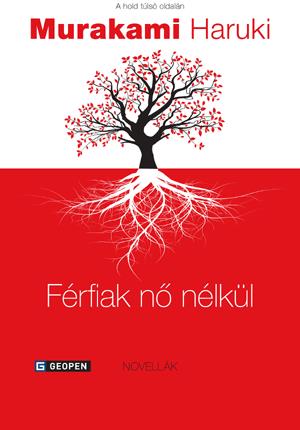 Férfiak nő nélkül