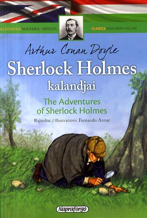 Klasszikusok magyarul-angolul: Sherlock Holmes kalandjai