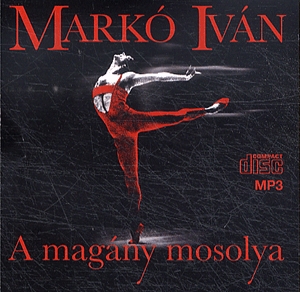 A magány mosolya - Hangoskönyv (MP3)