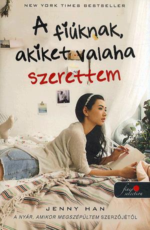 A fiúknak, akiket valaha szerettem