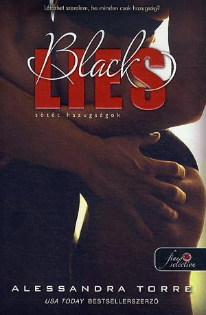 Black Lies - Sötét hazugságok