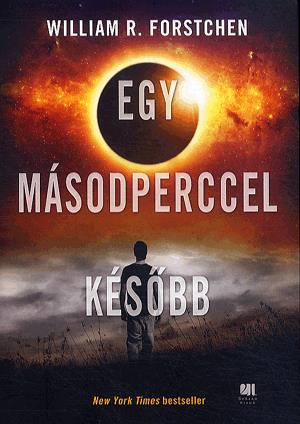 Egy másodperccel később