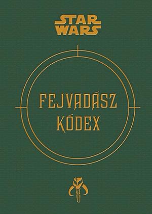 Star Wars: Fejvadász kódex