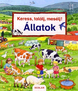 Keress, találj, mesélj!  6. - Állatok