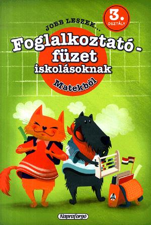Jobb leszek... Matekból 3. osztály