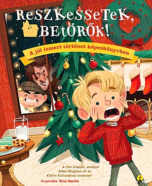 Reszkessetek, betörők!
