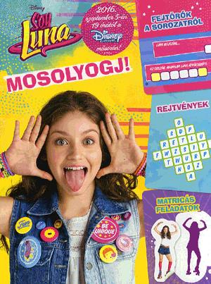 Soy Luna - Mosolyogj!