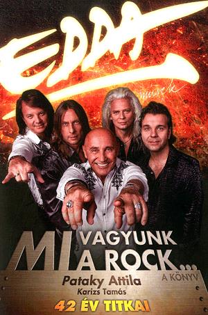 Edda Művek - Mi vagyunk a rock...