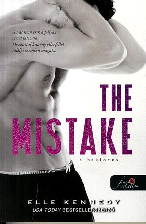 The Mistake – A baklövés