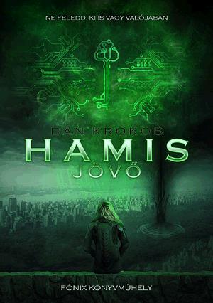 Hamis jövő