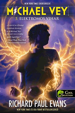 Michael Vey 5.: Elektromos vihar