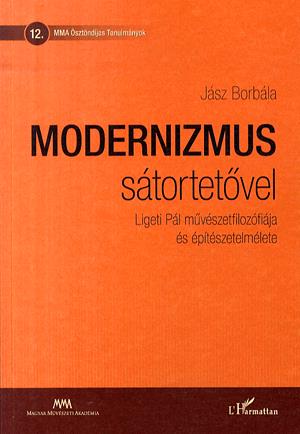 Modernizmus sátortetővel