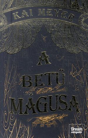 A betű mágusa