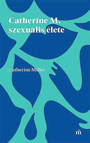 Catherine M. szexuális élete