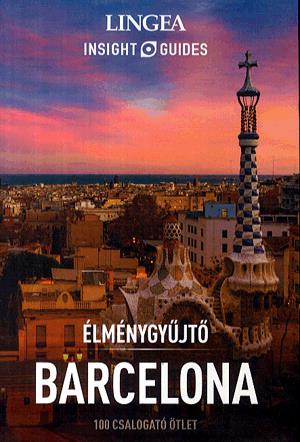Barcelona - Élménygyűjtő