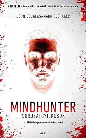 Mindhunter - Sorozatgyilkosok