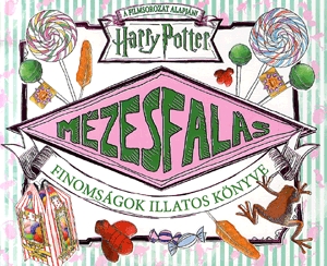 Harry Potter - Mézesfalás