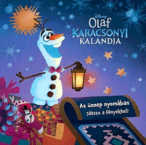 Olaf karácsonyi kalandja: Az ünnep nyomában - Játssz a fényekkel!