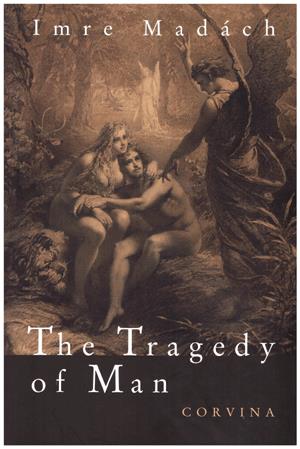 The Tragedy of Man