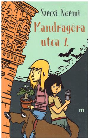 Mandragóra utca 7.