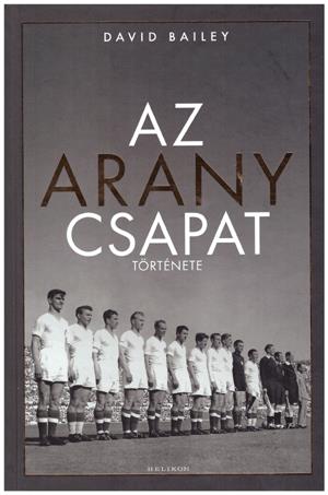 Az aranycsapat története