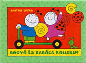 Bogyó és Babóca rolleren