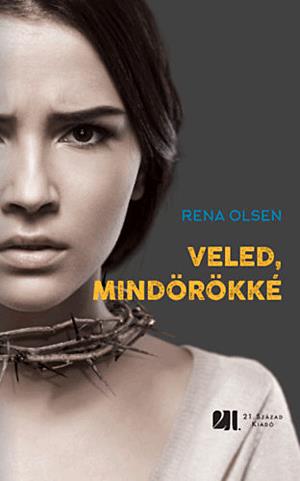 Veled, mindörökké
